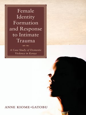 cover image of Female Identity Formation and Response to Intimate Violence